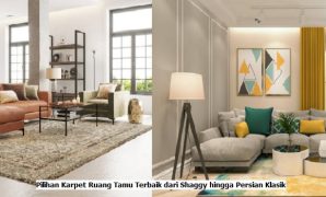 Pilihan Karpet Ruang Tamu Terbaik dari Shaggy hingga Persian Klasik Pilihan Karpet Ruang Tamu Terbaik dari Shaggy hingga Persian KlasikPilihan Karpet Ruang Tamu Terbaik dari Shaggy hingga Persian Klasik