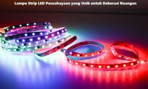 Lampu Strip LED Pencahayaan yang Unik untuk Dekorasi Ruangan Lampu Strip LED Pencahayaan yang Unik untuk Dekorasi Ruangan